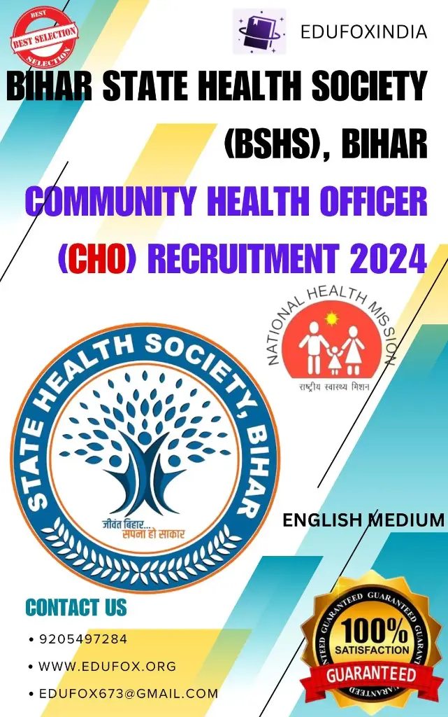 BIHAR STATE HEALTH SOCIETY(BSHS), BIHAR  COMMUNITY HEALTH OFFICER (CHO)  SELECTION BOOK WITH 7000+ MCQ ENGLISH MEDIUM Recruitment 2024 बिहार राज्य स्वास्थ्य सोसायटी (बीएसएचएस), बिहार सामुदायिक स्वास्थ्य अधिकारी (सीएचओ) भर्ती 2024 ENGLISH MEDIUM